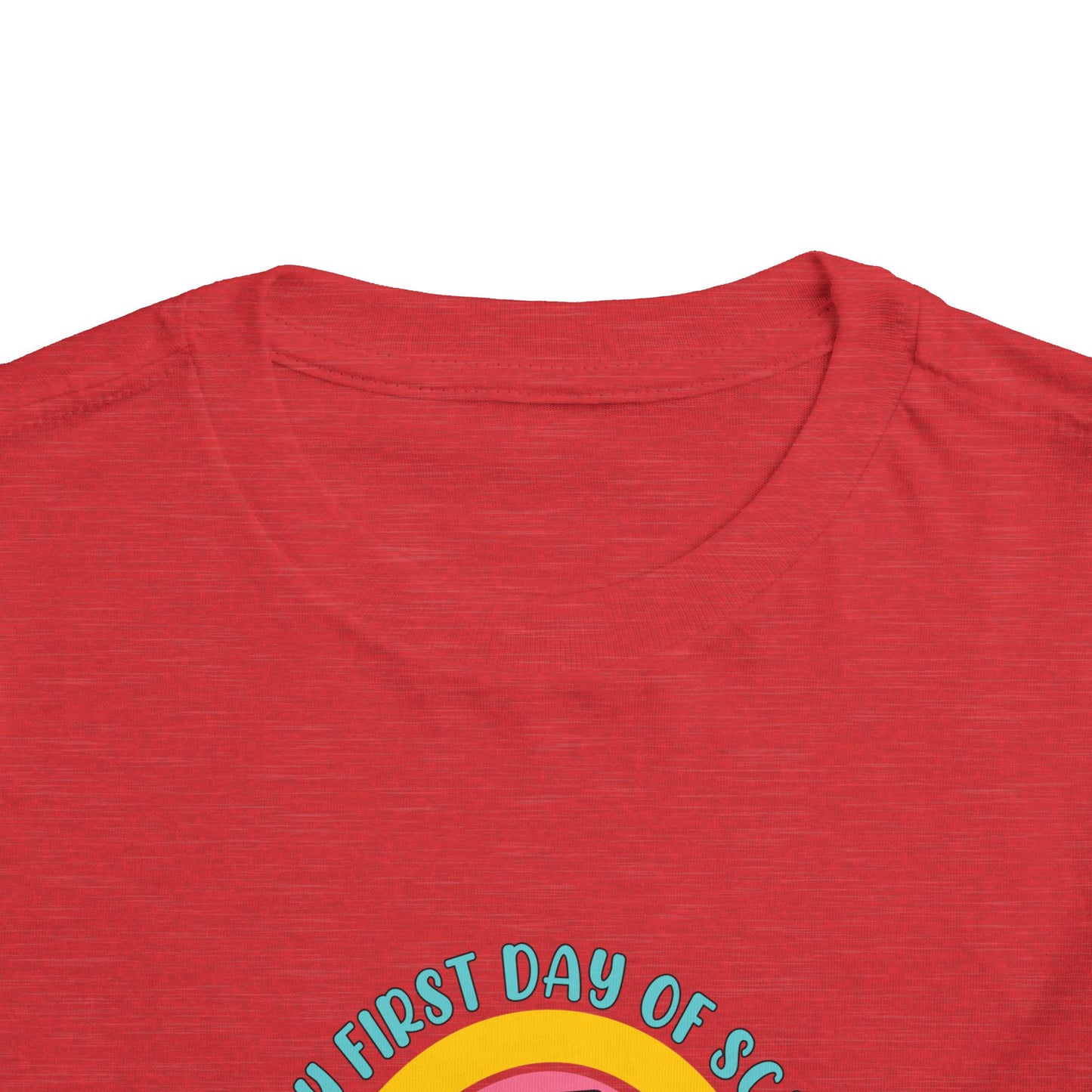 Happy First Day of School - Kindergarten Toddler Short Sleeve Tee