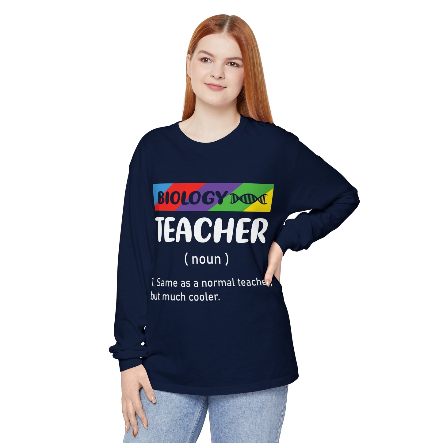 Biology Teacher Long Sleeve T-Shirt
