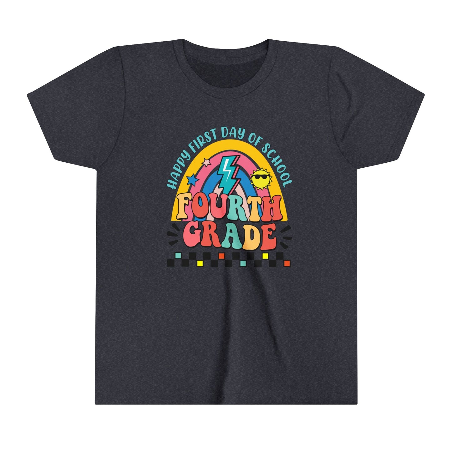 Happy First Day of School - 4th Grade Youth Short Sleeve Tee