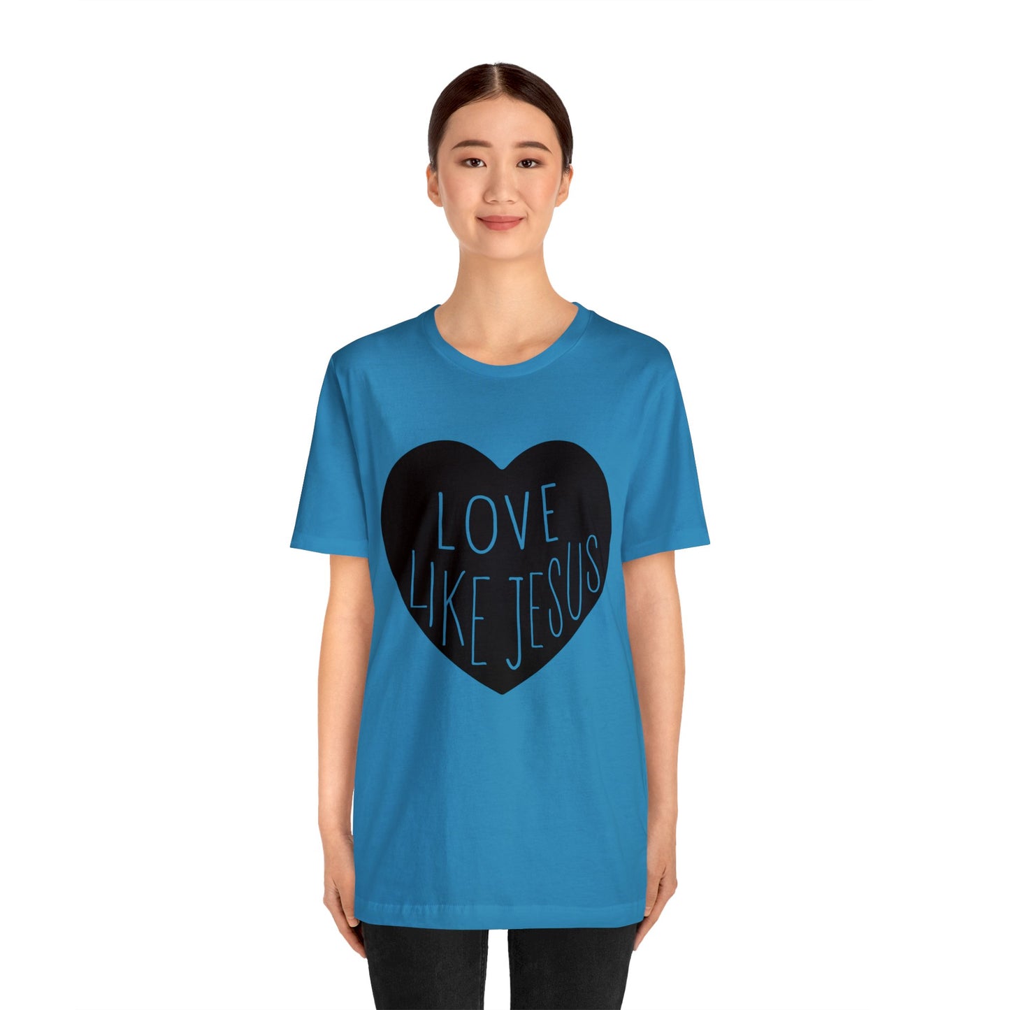 Love like Jesus Short sleeve Tshirt