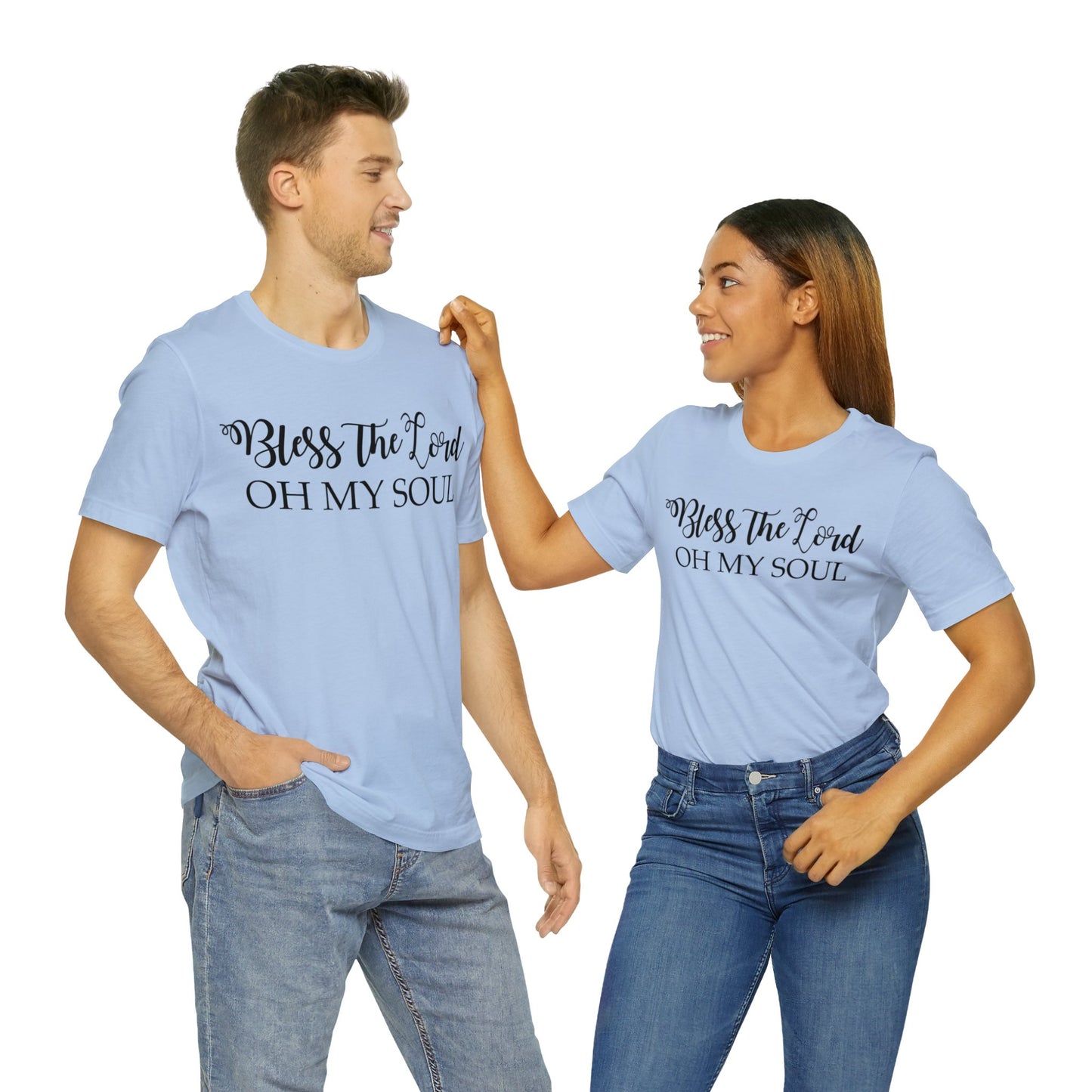 Bless the Lord, Oh my soul Short sleeve T-shirt