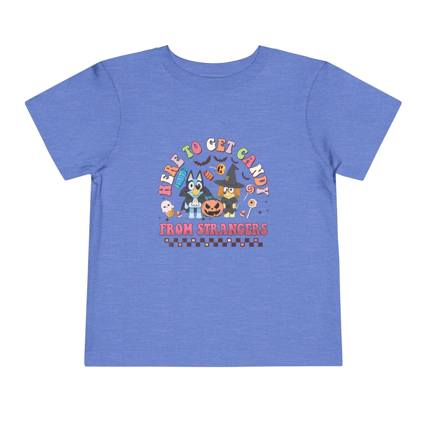 Here to get Candy from Strangers Toddler Short Sleeve Tee
