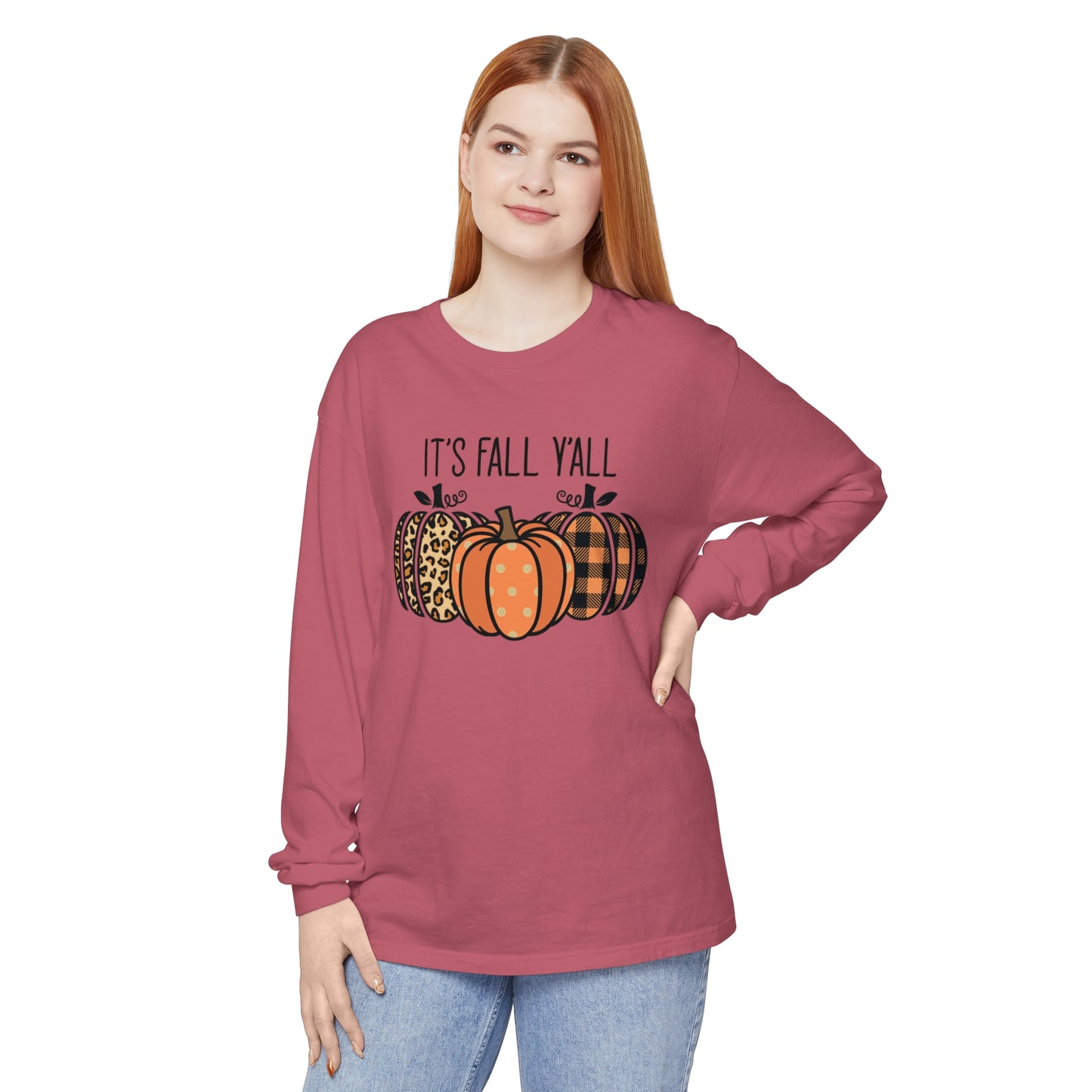 It's Fall Ya'll Long Sleeve T-Shirt