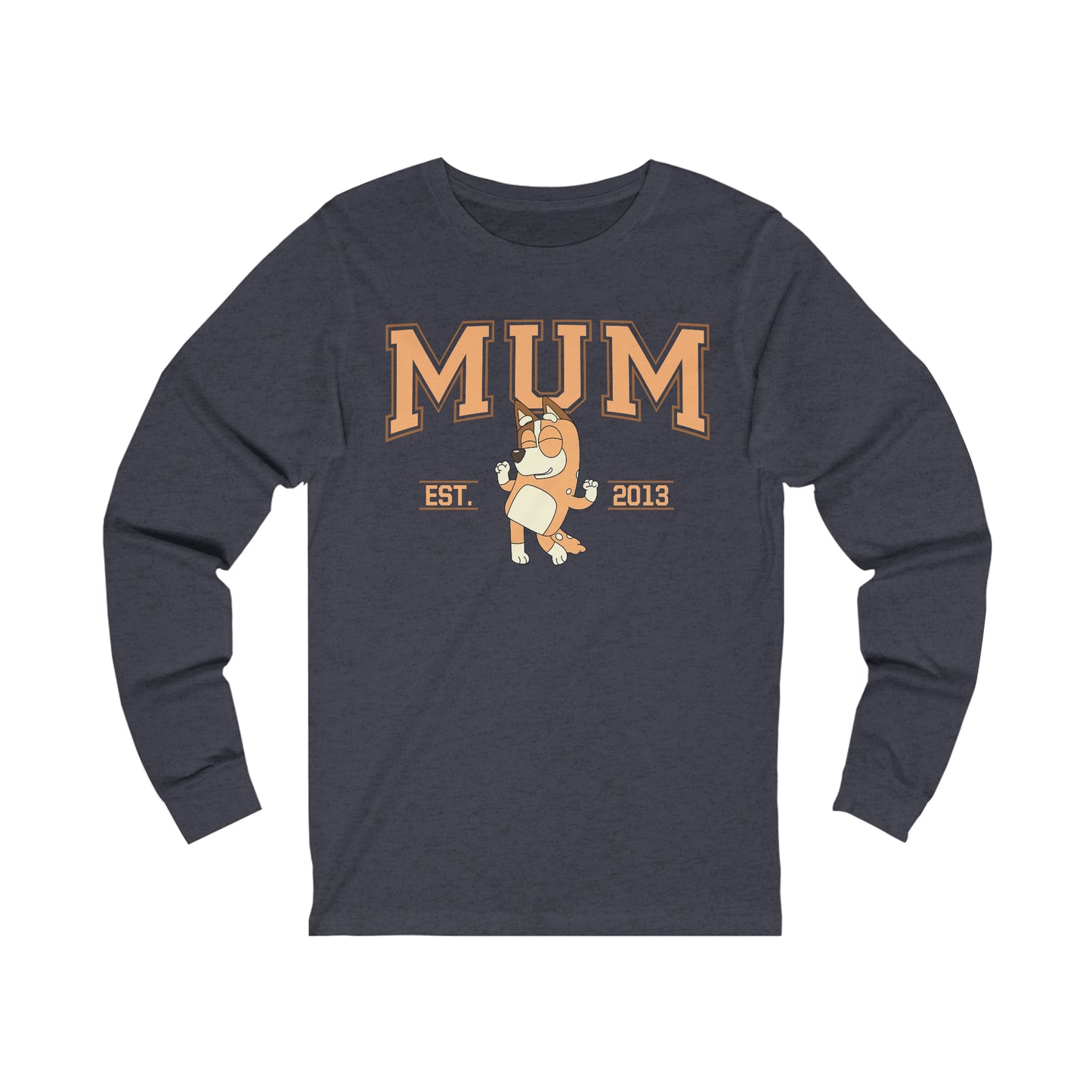 MUM Est 2013 Long Sleeve Tshirt