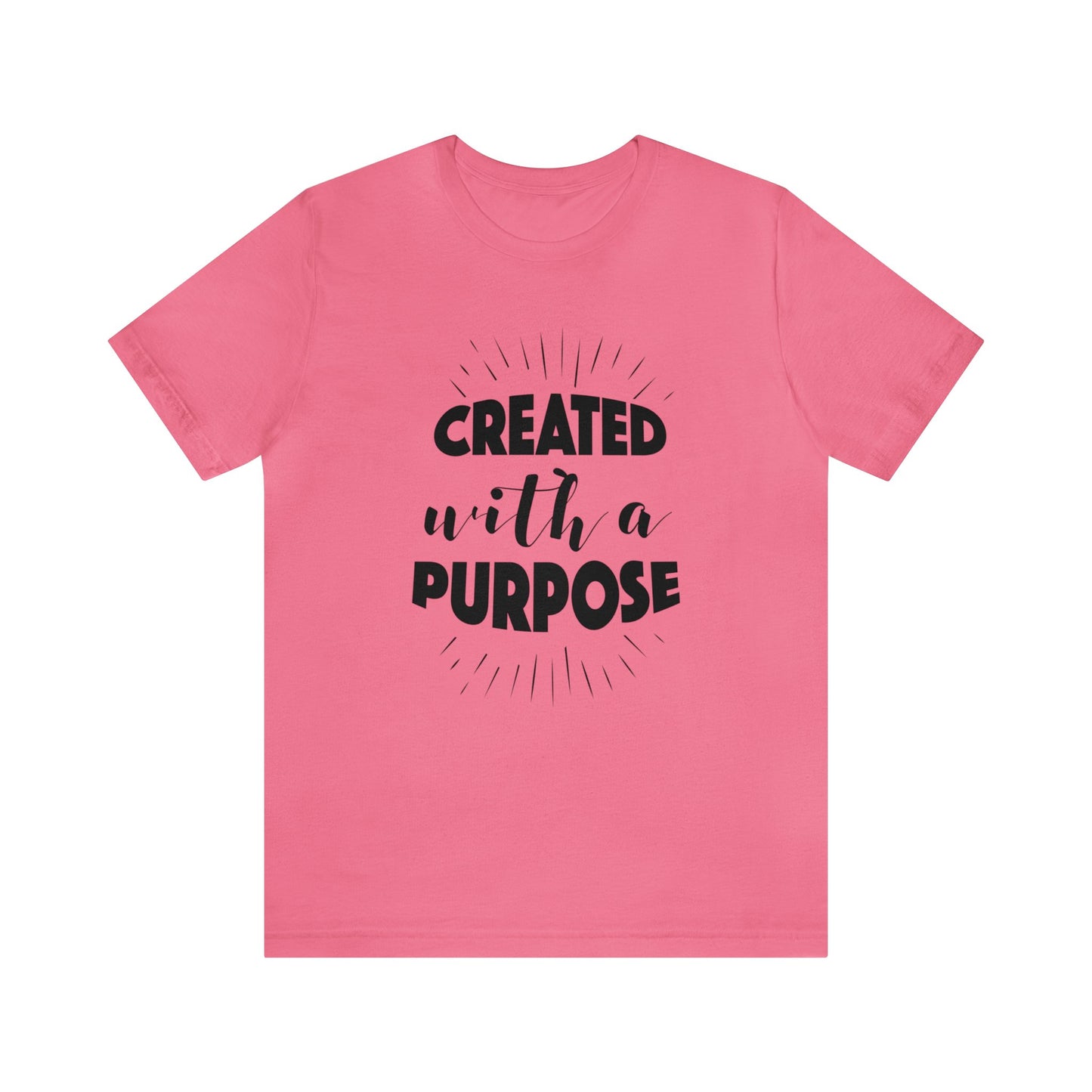 Created with a Purpose Short sleeve Tshirt