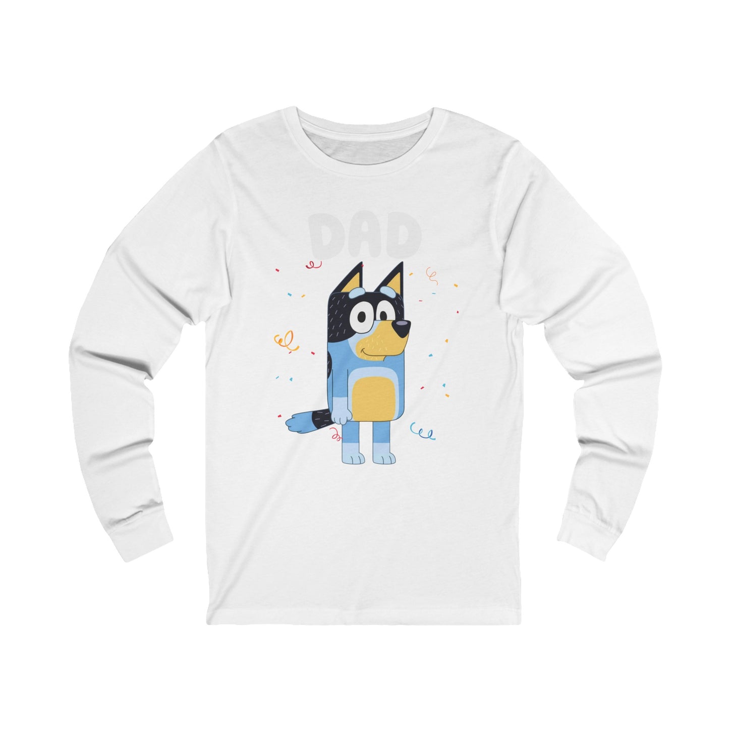 Dad Bluey Birthday Long sleeve Tshirt