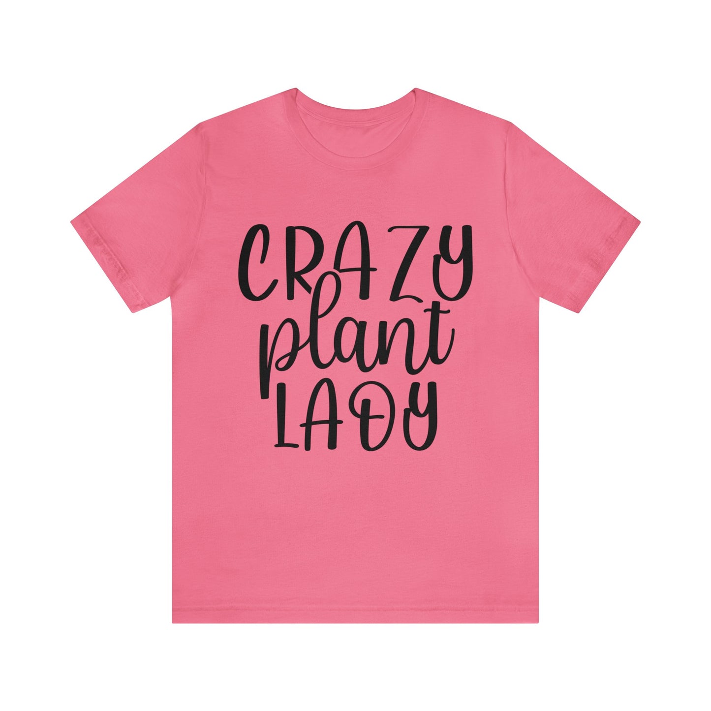 Crazy Plant Lady Short Sleeve Tee