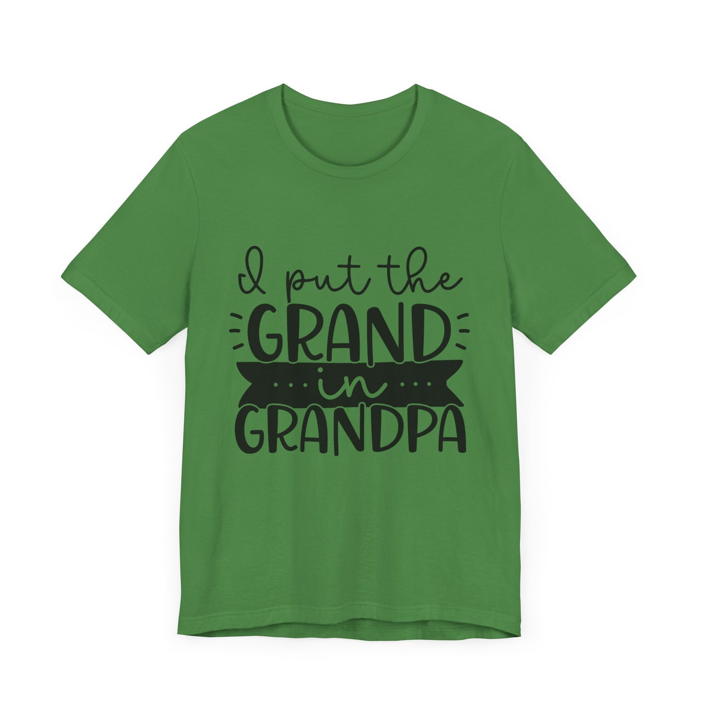 I Put the Grand in Grandpa Jersey Short Sleeve Tee