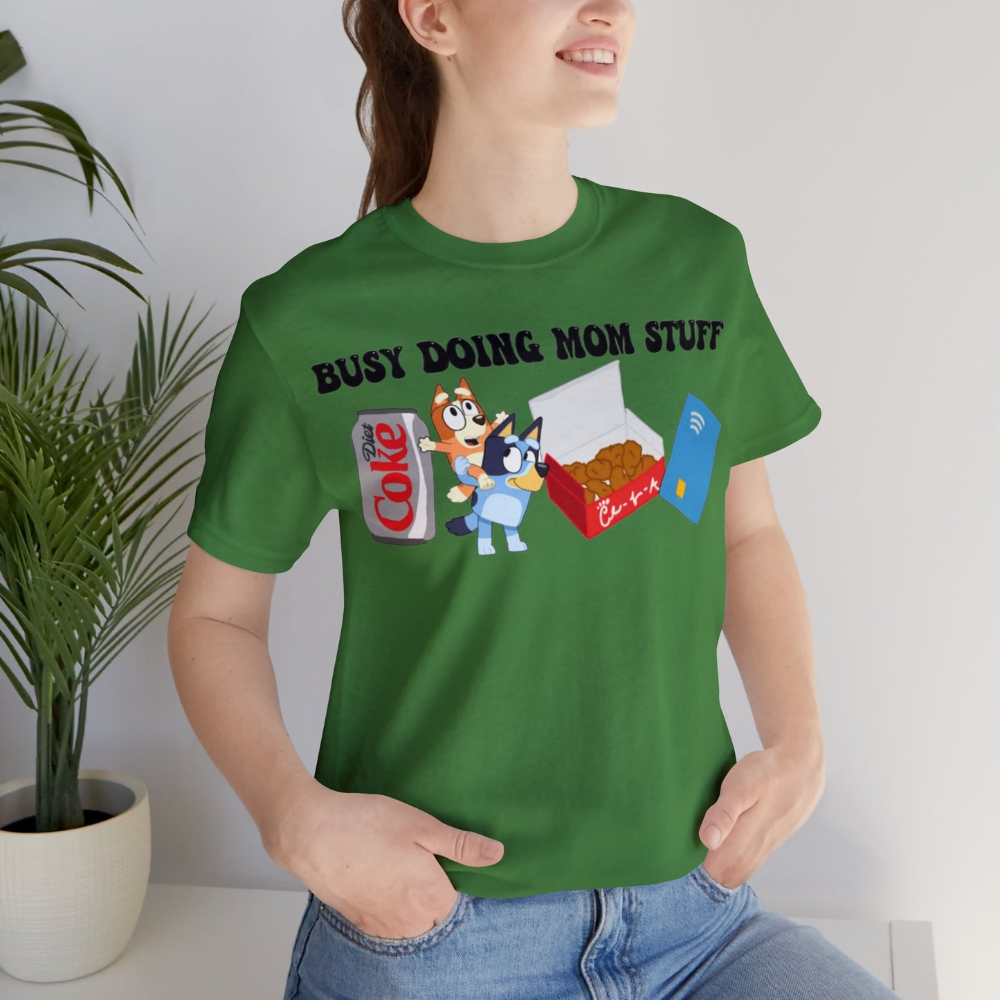 Busy Doing Mom Stuff Short Sleeve Tshirt