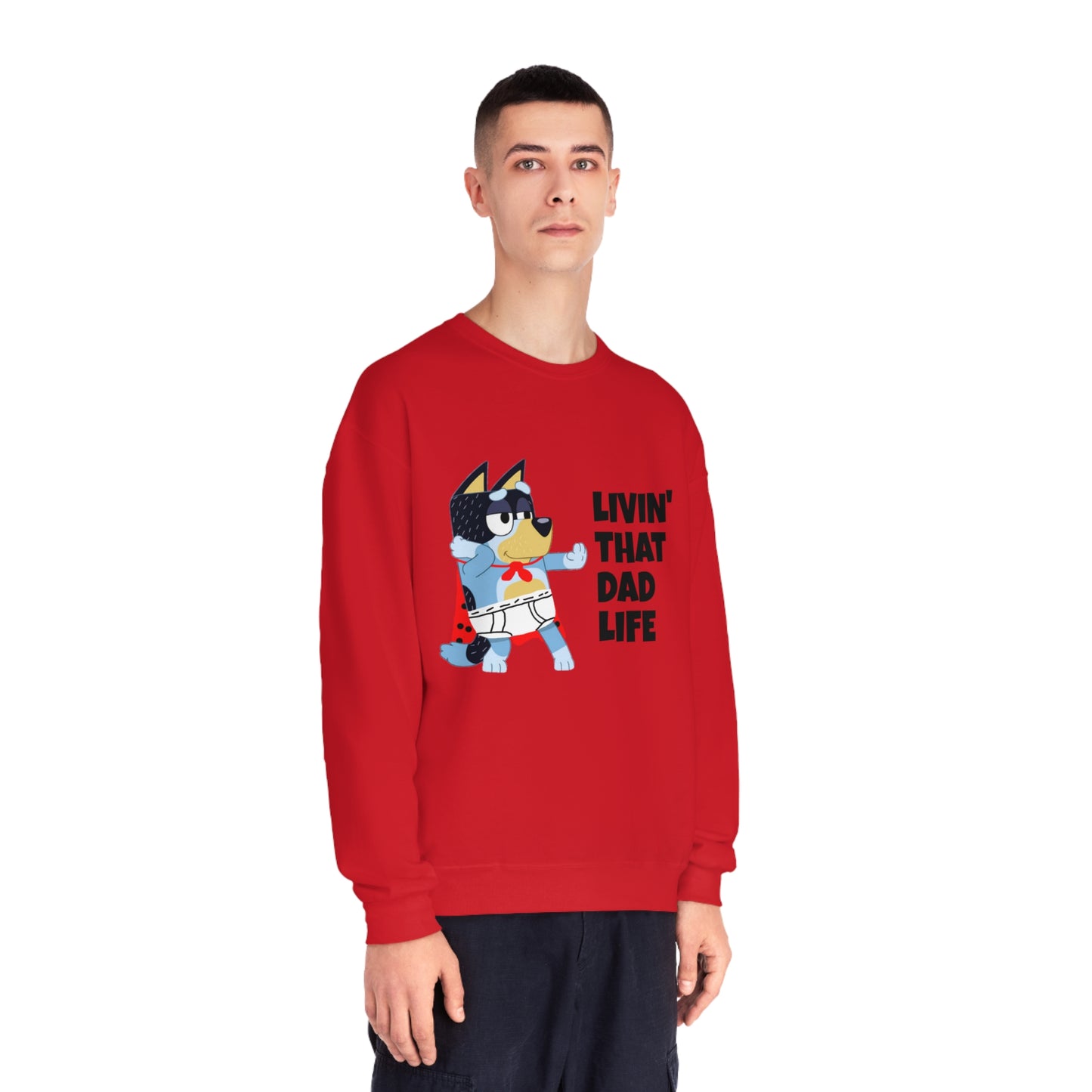 Livin' that Dad Life Crewneck Sweatshirt
