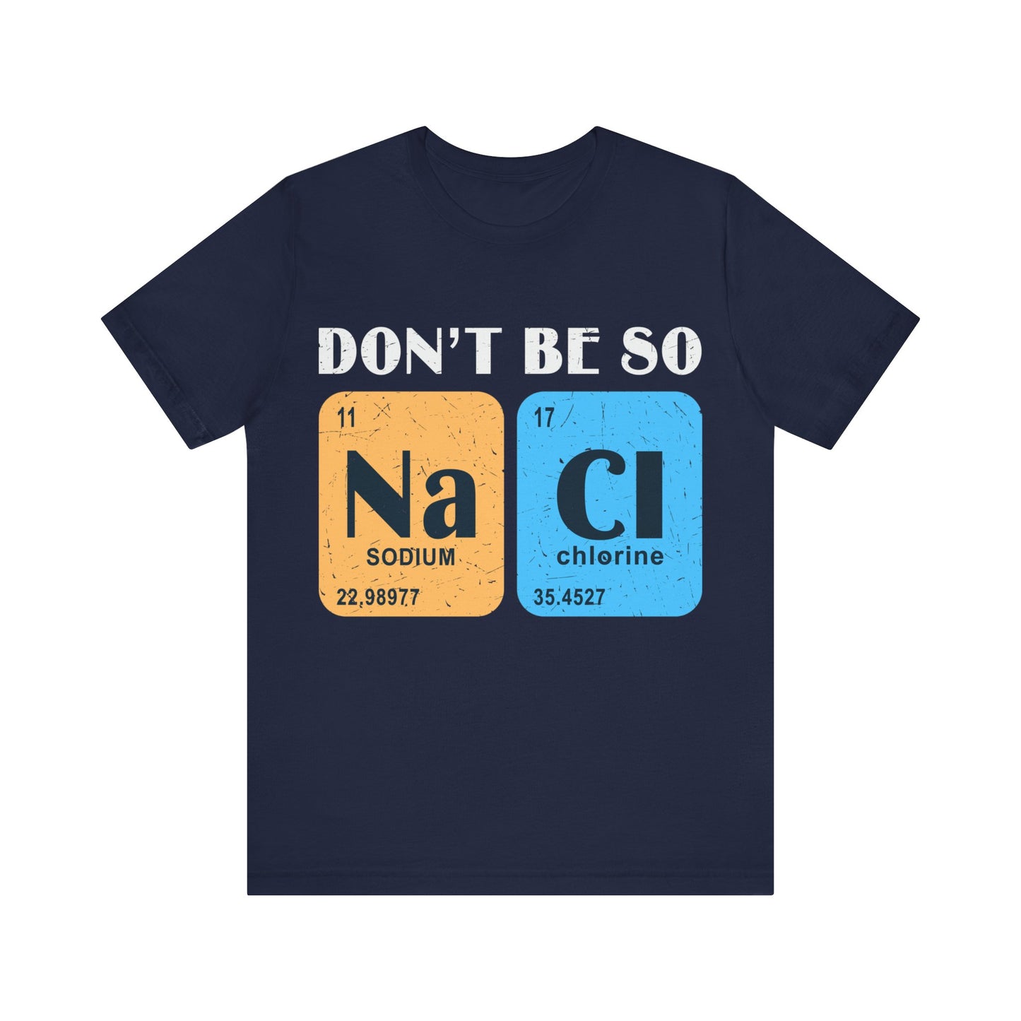 Don't Be So Salty Jersey Short Sleeve Tee