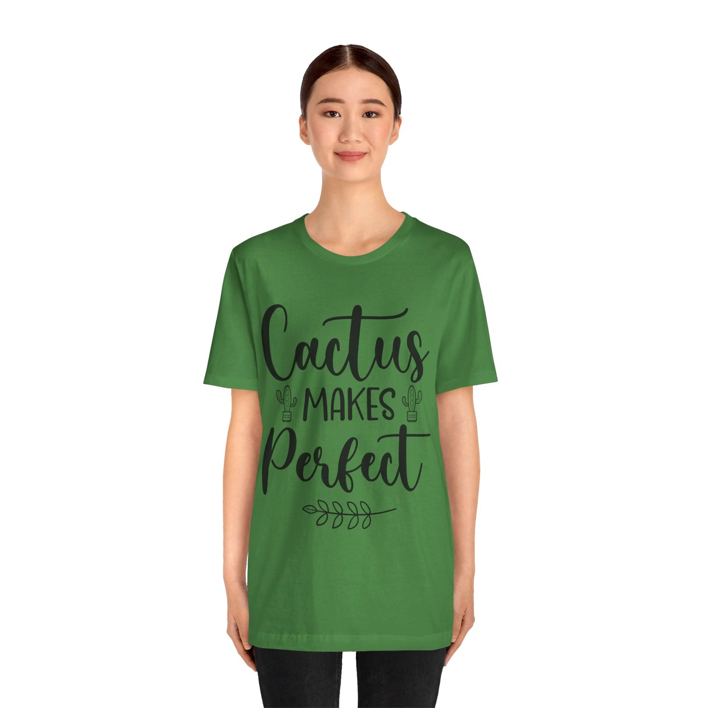 Cactus Makes Perfect Short Sleeve Tshirt