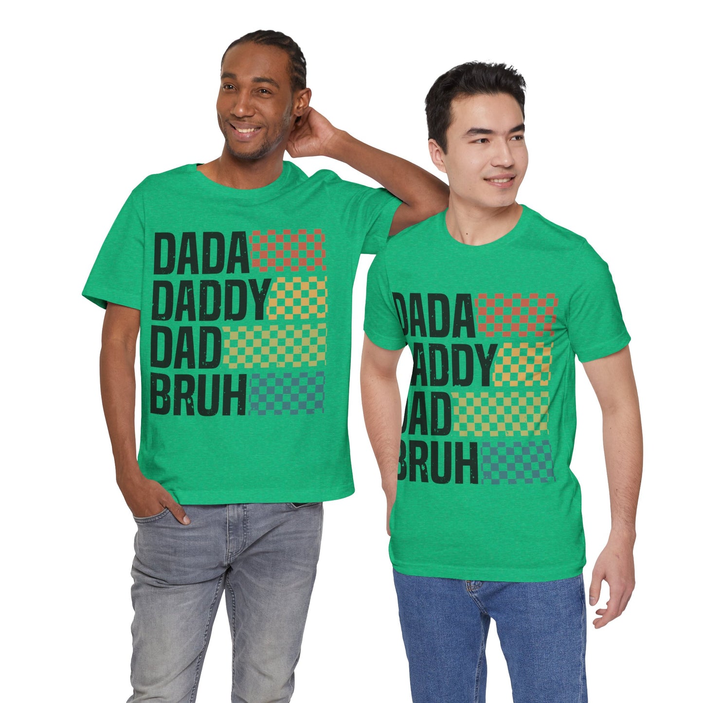 DADA DADDY DAD BRUH Jersey Short Sleeve Tee