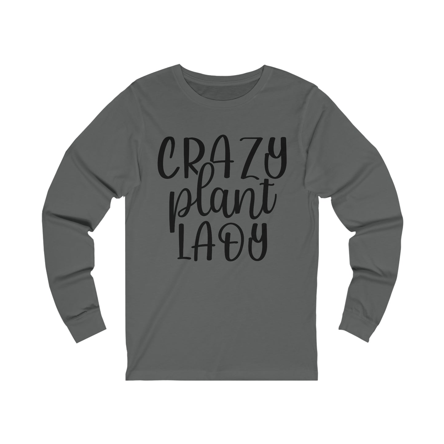 Crazy Plant Lady Long Sleeve Tee