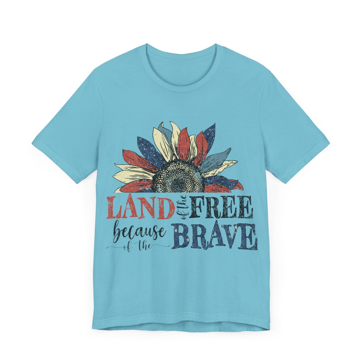 Land of the Free Because of the Brave Jersey Short Sleeve Tee