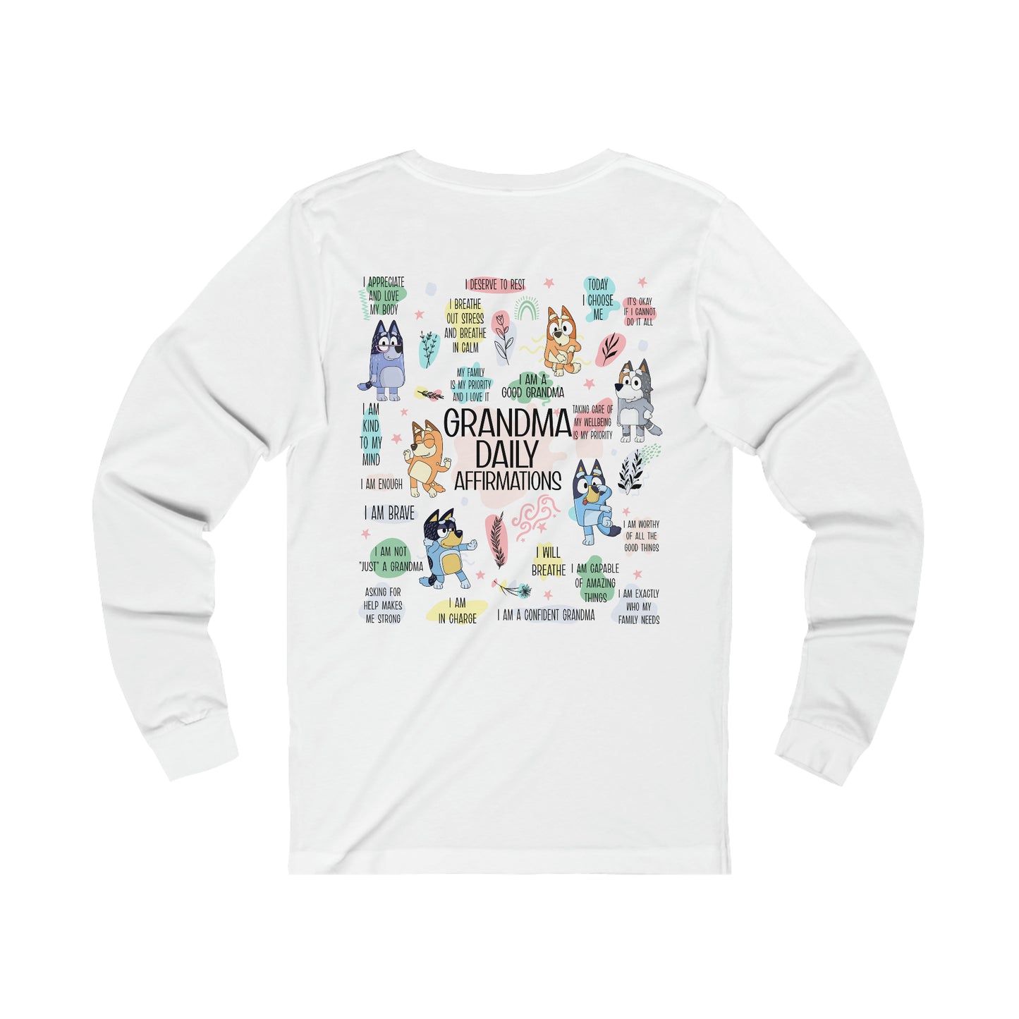 Bluey - Grandma Daily Affirmations Long Sleeve Tshirt