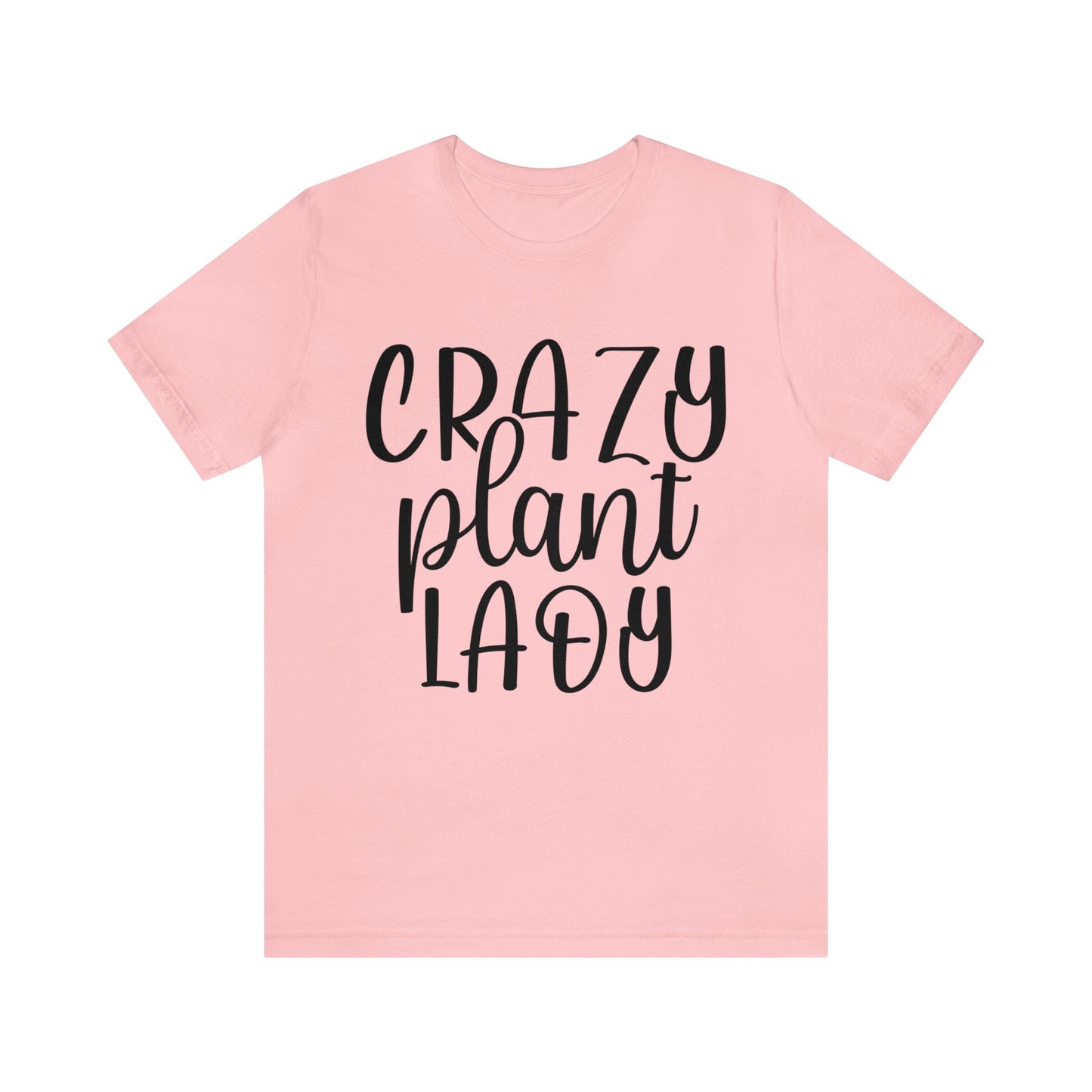 Crazy Plant Lady Short Sleeve Tee