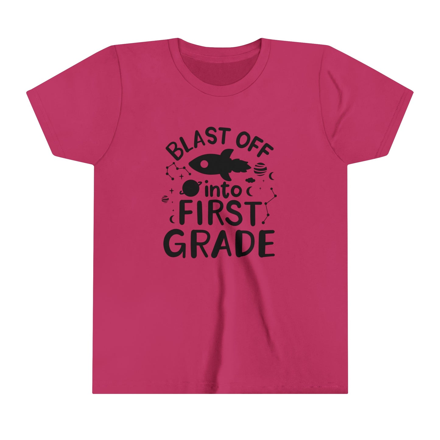 Blast Off Into First Grade Youth Short Sleeve Tee