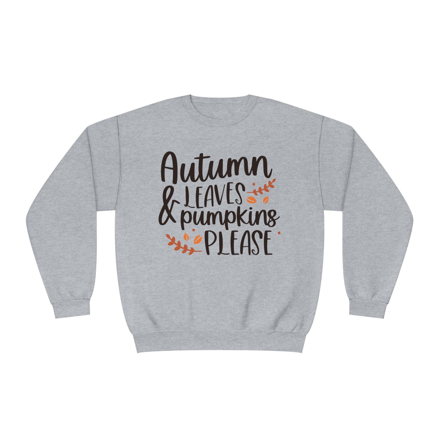 Autumn Leaves & Pumpkins Please Crewneck Sweatshirt