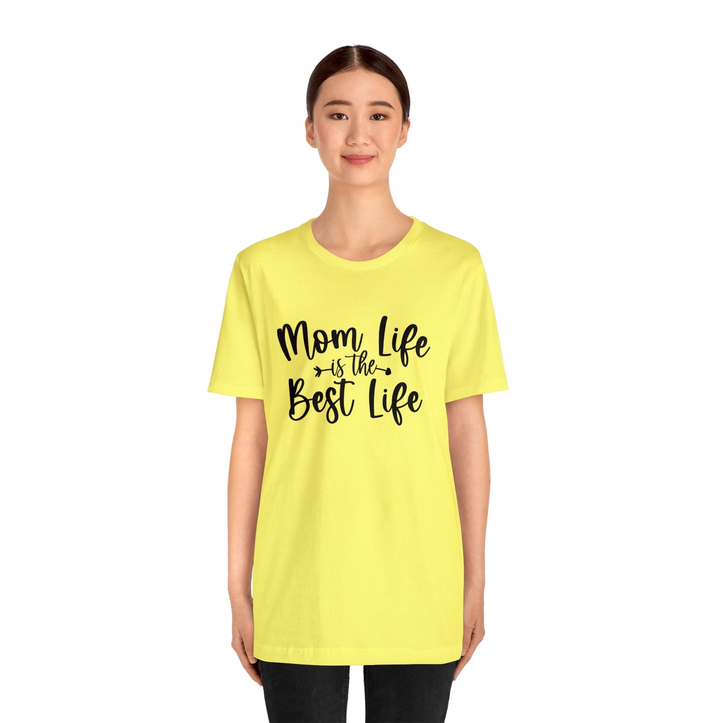 Mom Life is the Best Life short sleeve tshirt