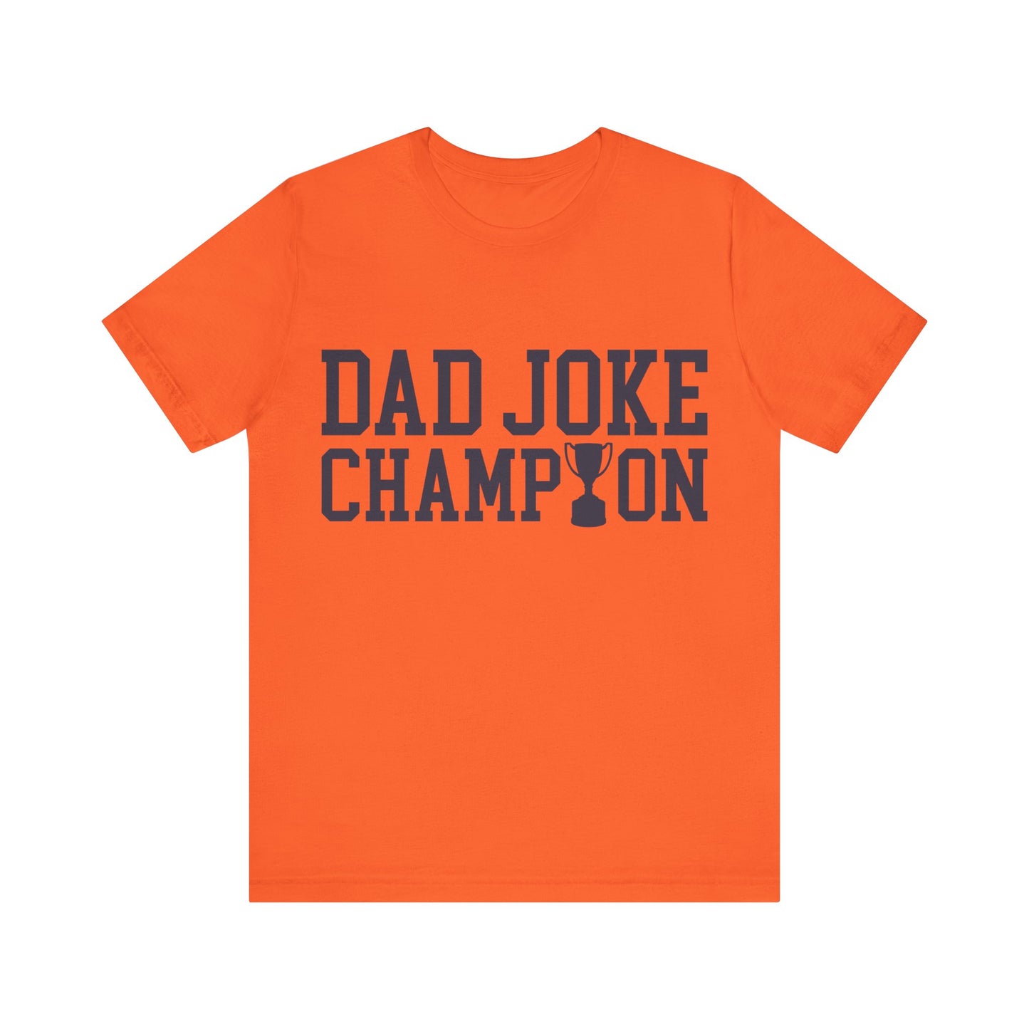 Dad Joke Champion Jersey Short Sleeve Tee