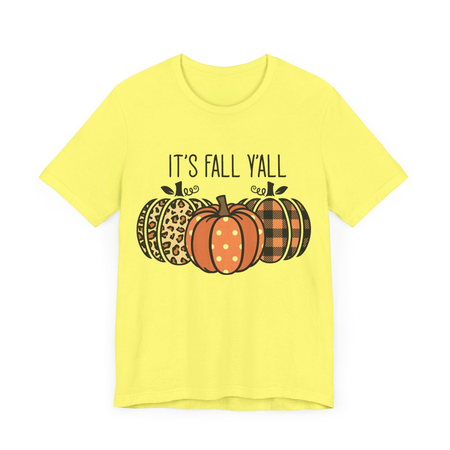 It's Fall Ya'll Jersey Short Sleeve Tee
