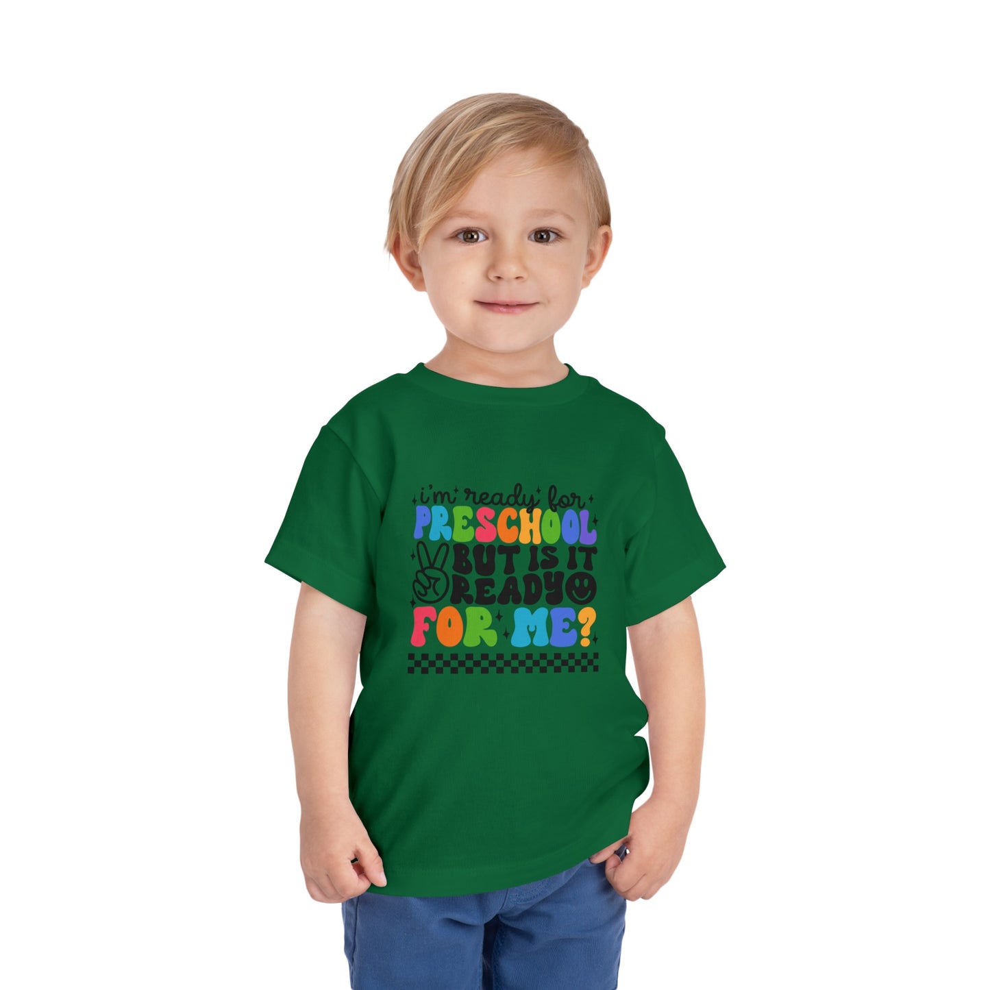 I'm Ready for Preschool...........Toddler Short Sleeve Tee