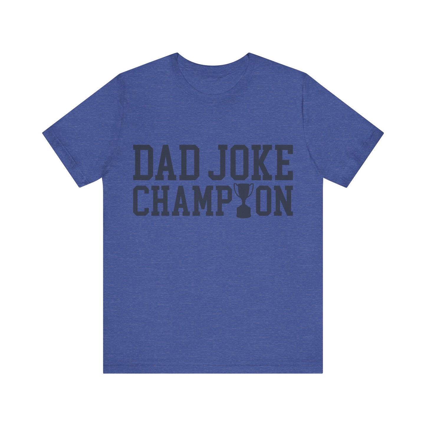 Dad Joke Champion Jersey Short Sleeve Tee