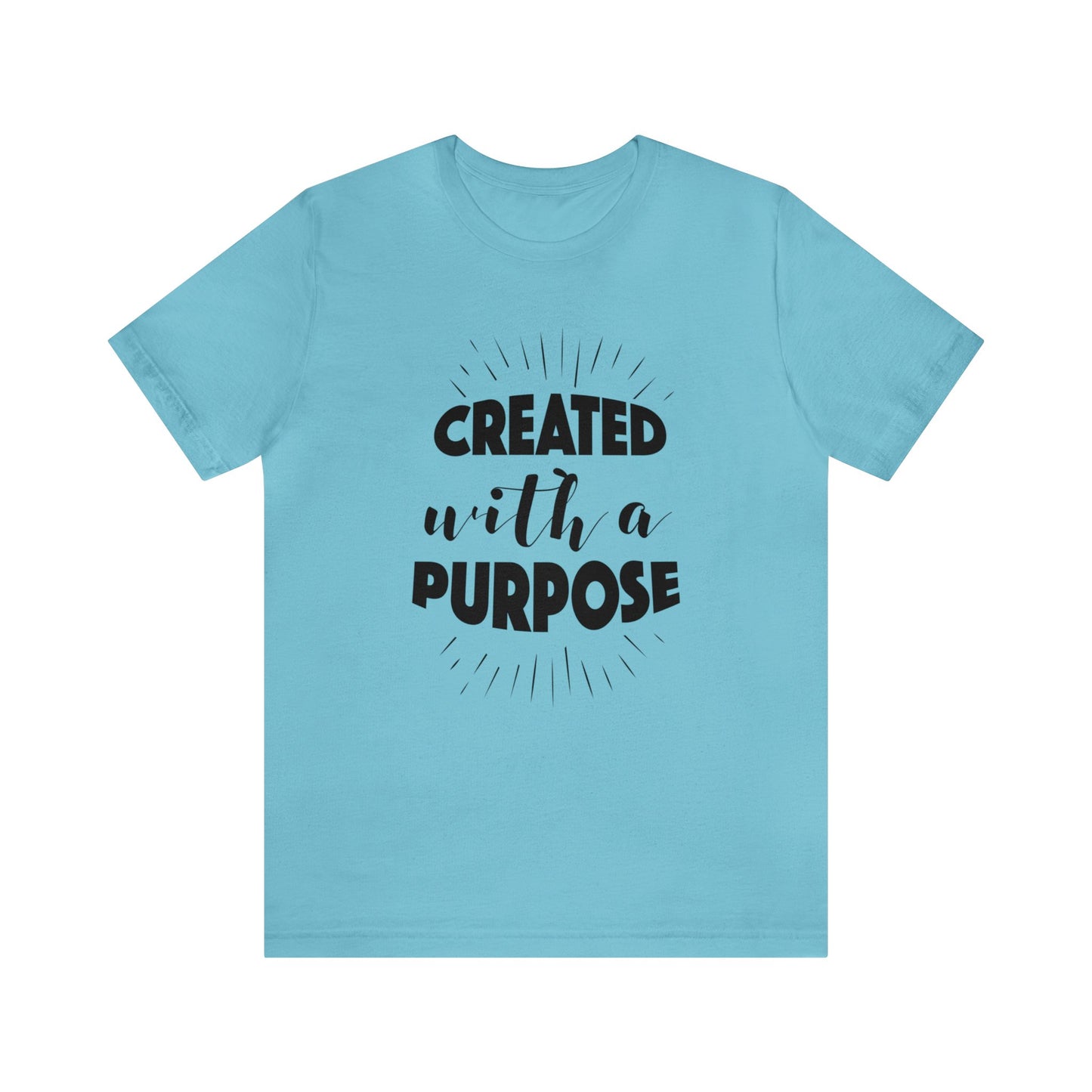 Created with a Purpose Short sleeve Tshirt