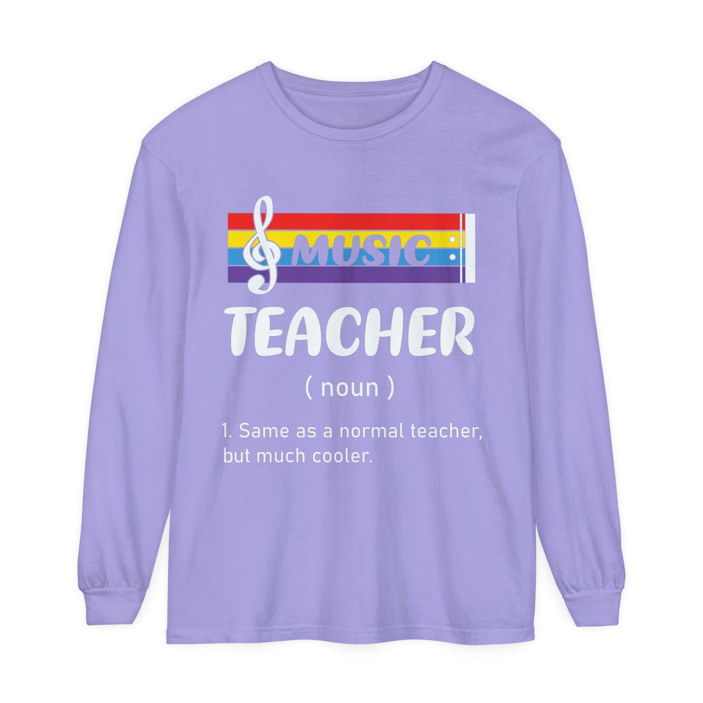 Music Teacher Long Sleeve T-Shirt