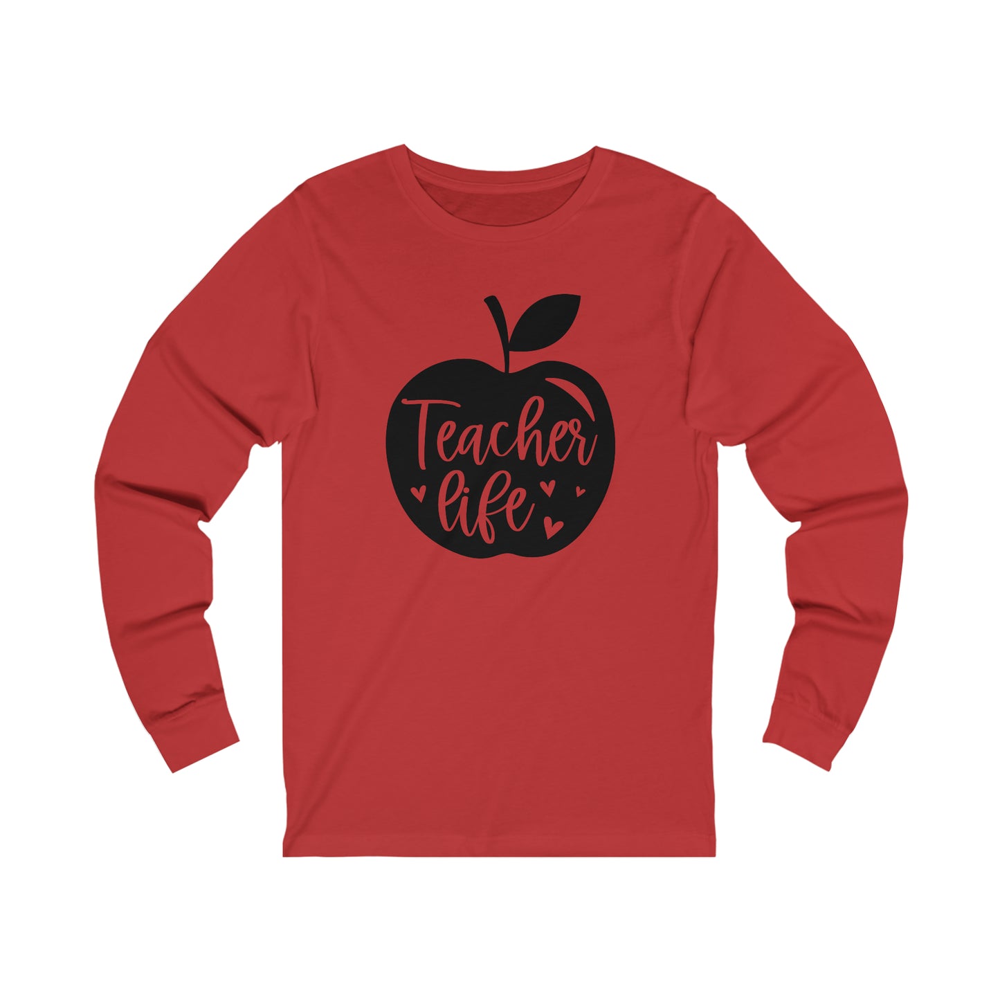 Teacher life Long sleeve Tshirt