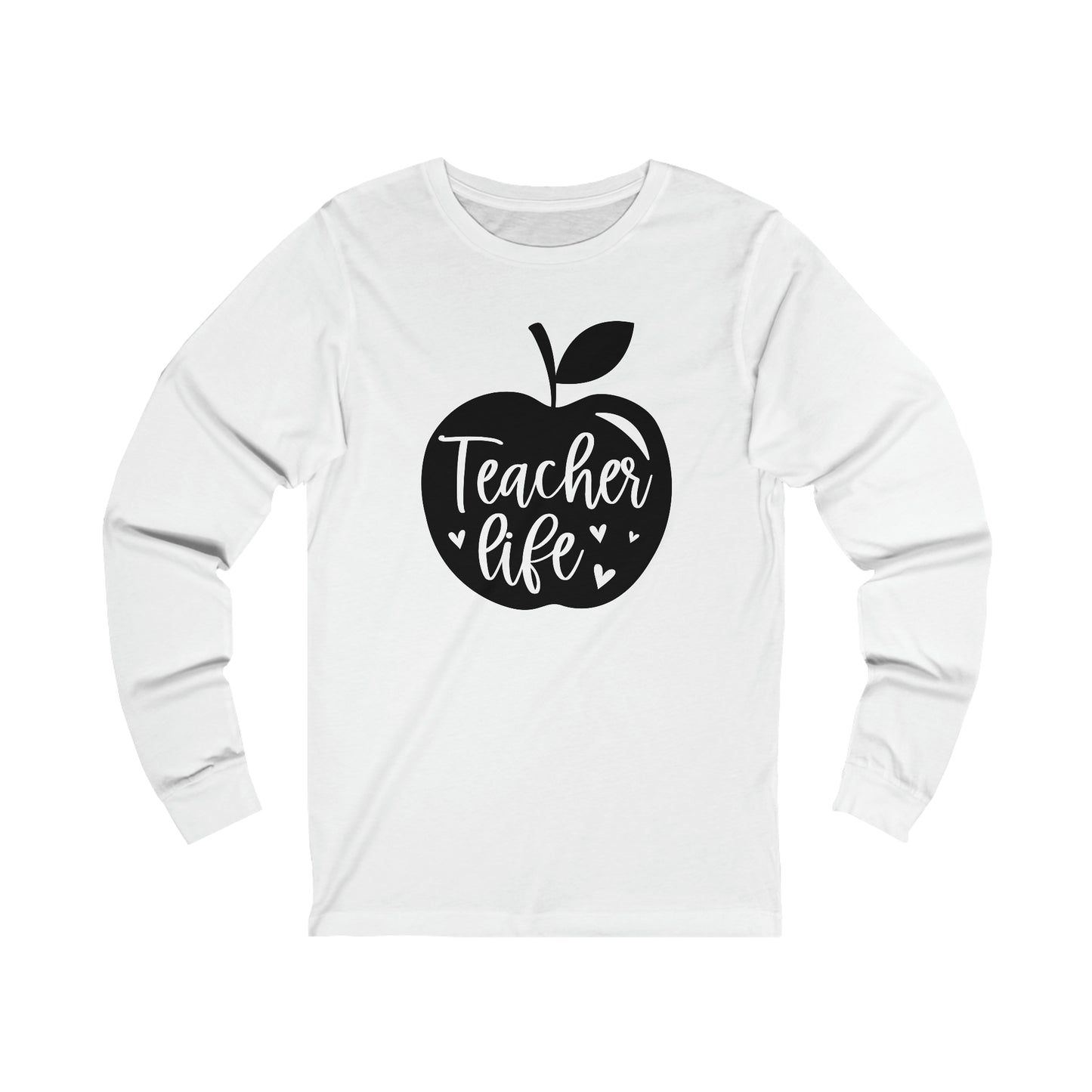 Teacher life Long sleeve Tshirt