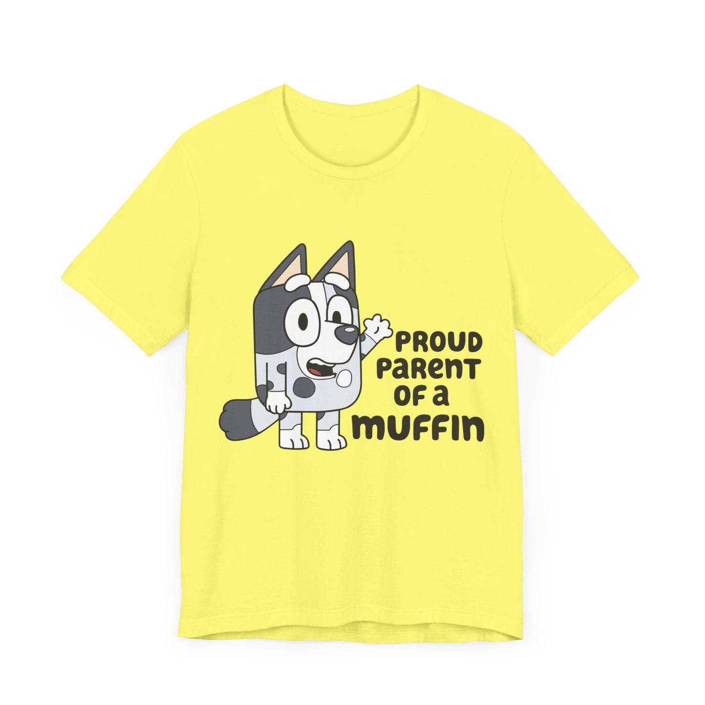Proud Parent of a Muffin Short Sleeve Tee