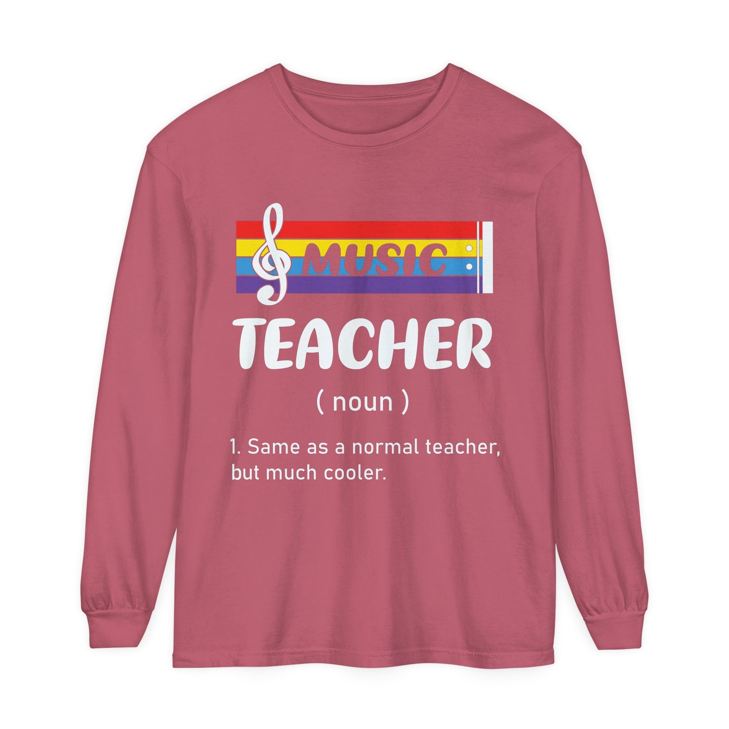 Music Teacher Long Sleeve T-Shirt