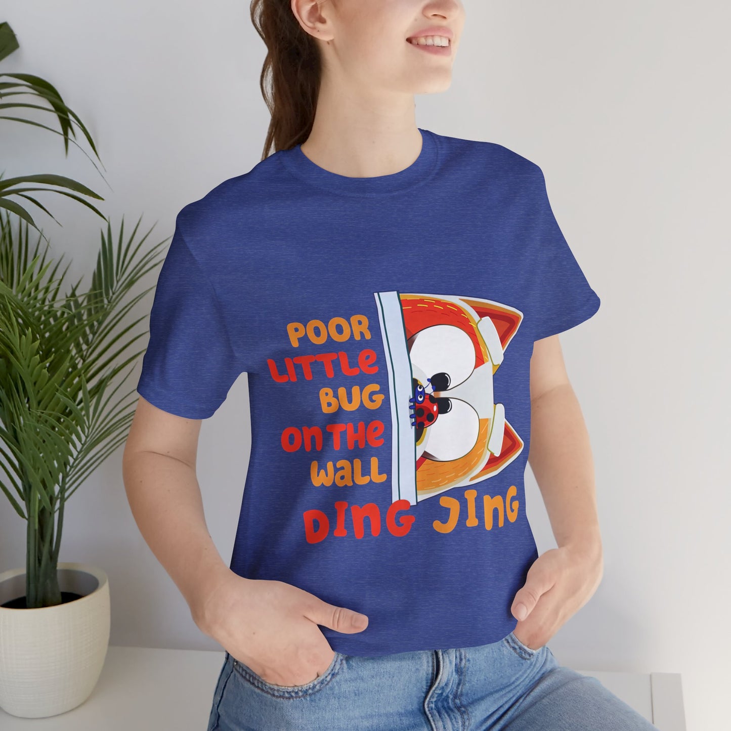 Poor little bug ... DING JING Jersey Short Sleeve Tee