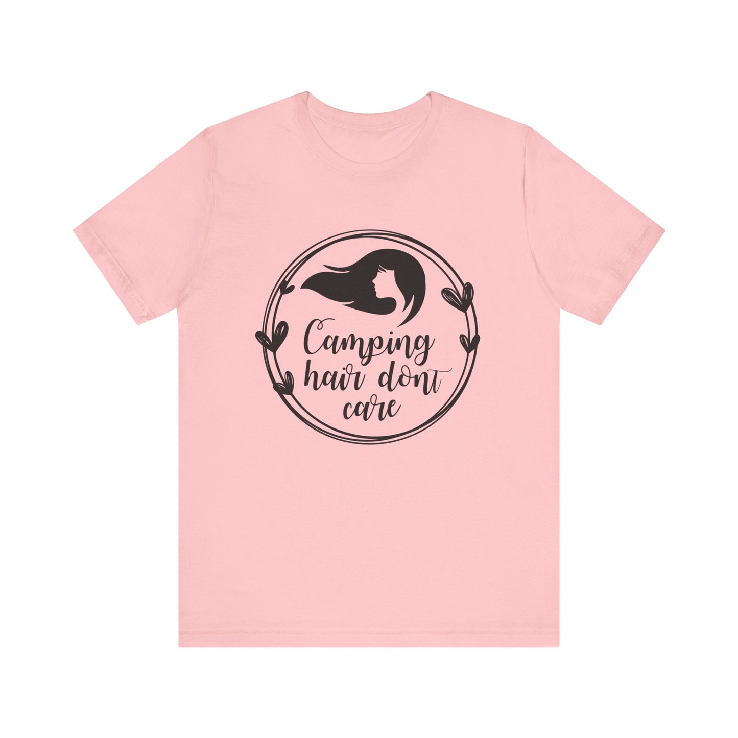 Camping Hair Dont Care Short Sleeve Tshirt