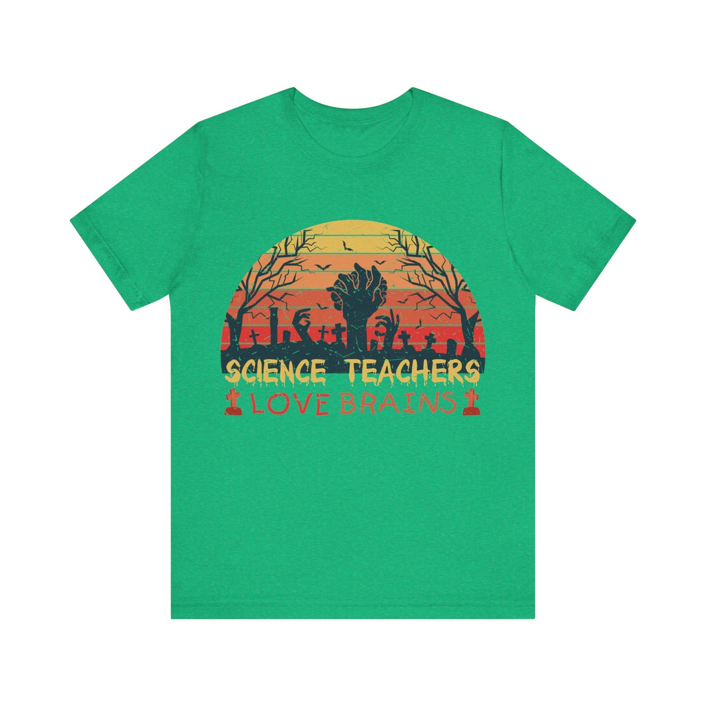 Science Teachers Love Brains Jersey Short Sleeve Tee