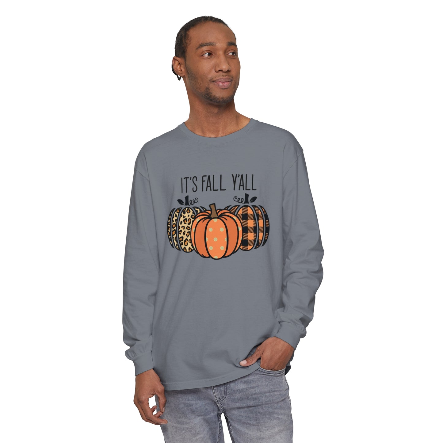 It's Fall Ya'll Long Sleeve T-Shirt