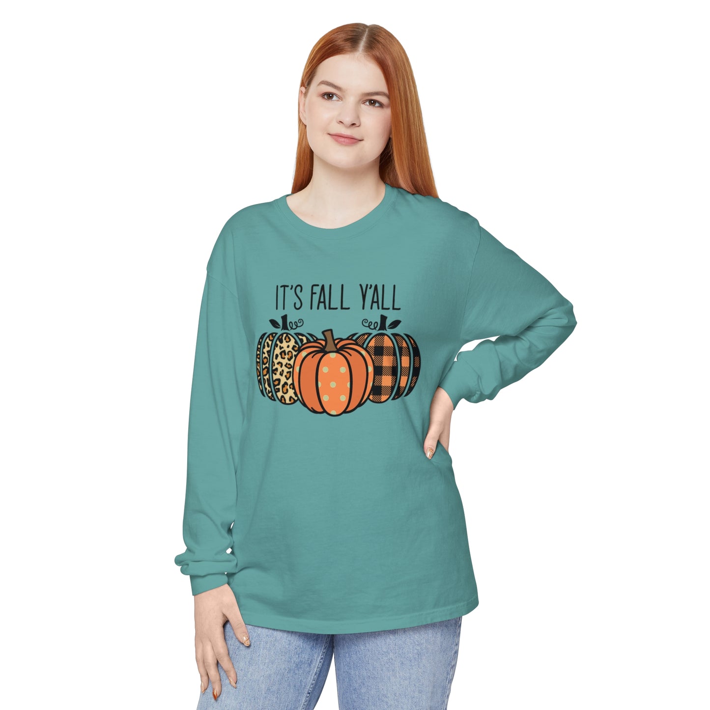 It's Fall Ya'll Long Sleeve T-Shirt