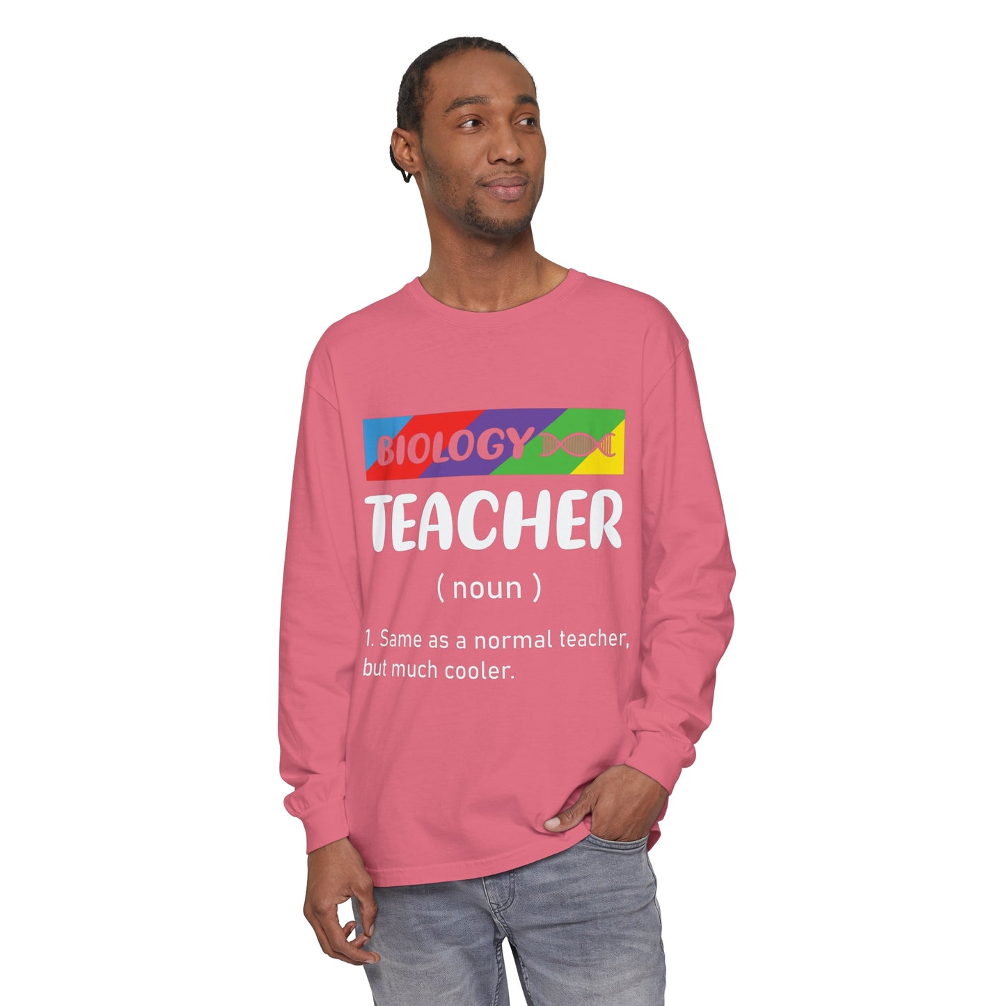 Biology Teacher Long Sleeve T-Shirt