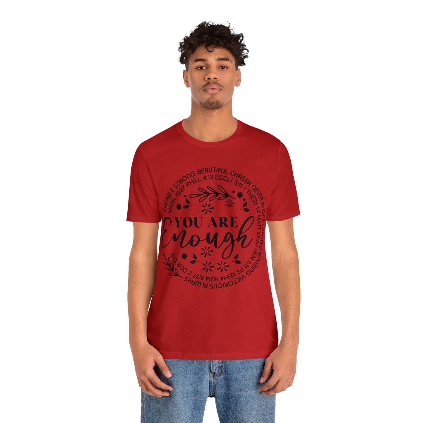 You are Enough Short Sleeve Tshirt