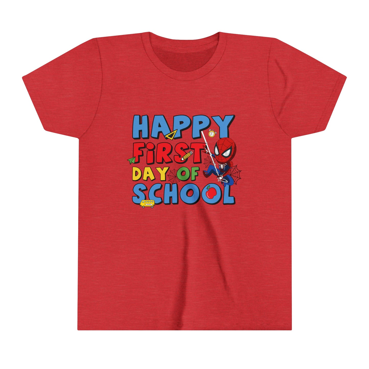 Happy First Day of School Youth Short Sleeve Tee