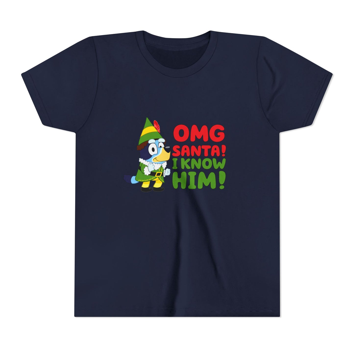 OMG Santa I know him Youth Short Sleeve Tee