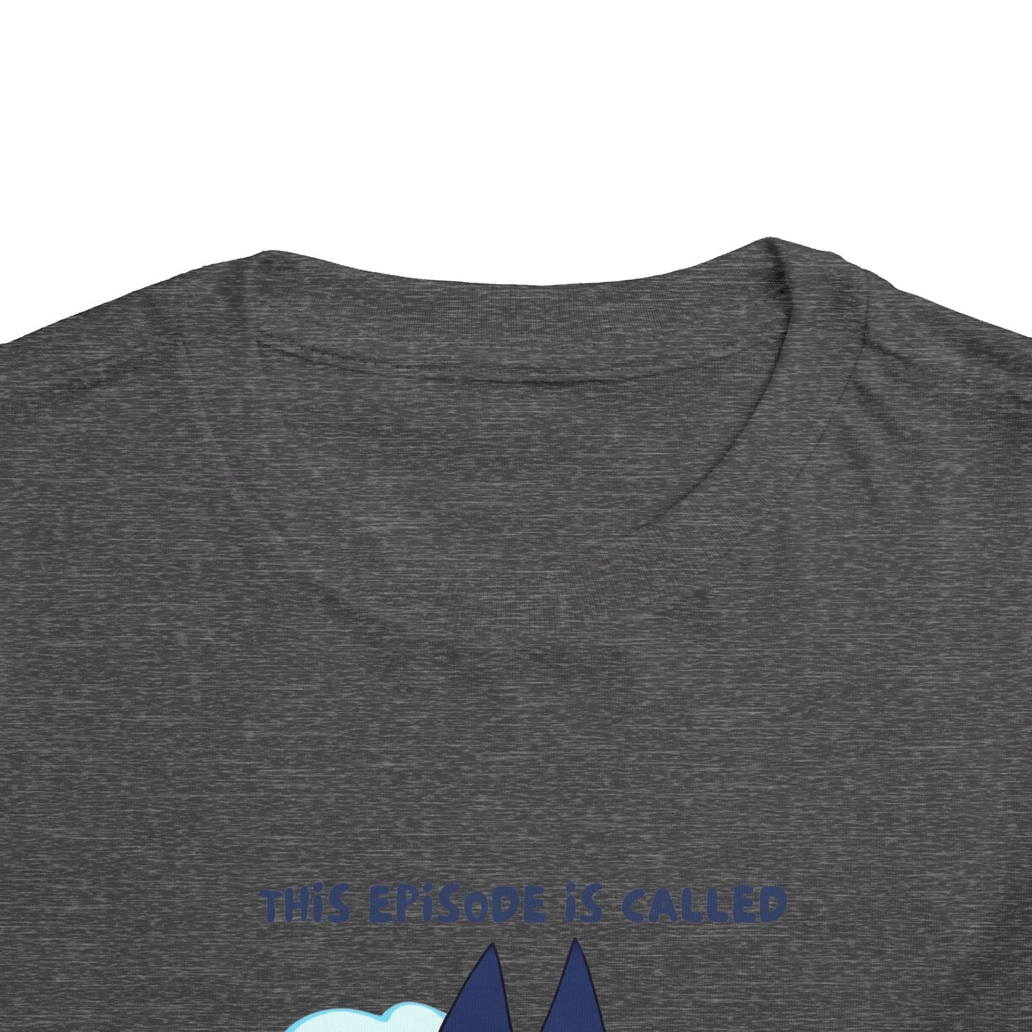 This Episode is Called Kindergarten Toddler Short Sleeve Tee