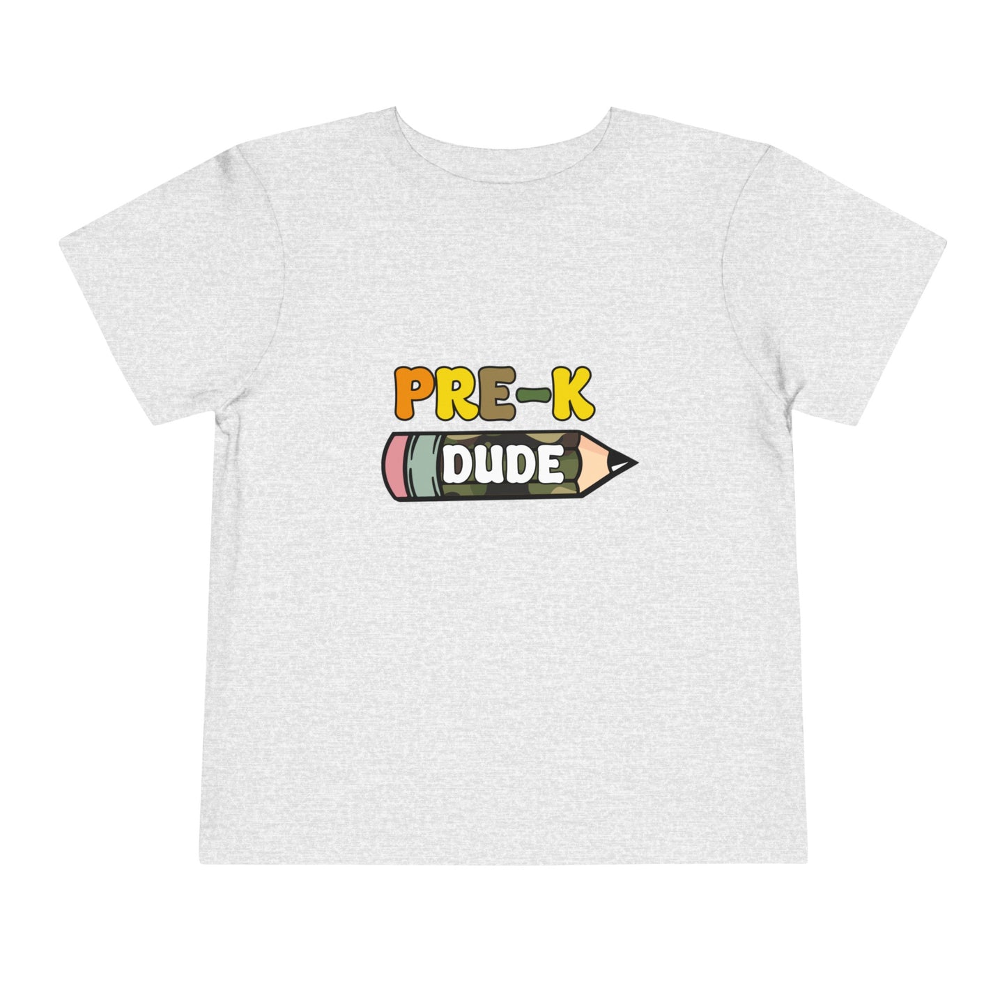 Pre-K Dude Toddler Short Sleeve Tee