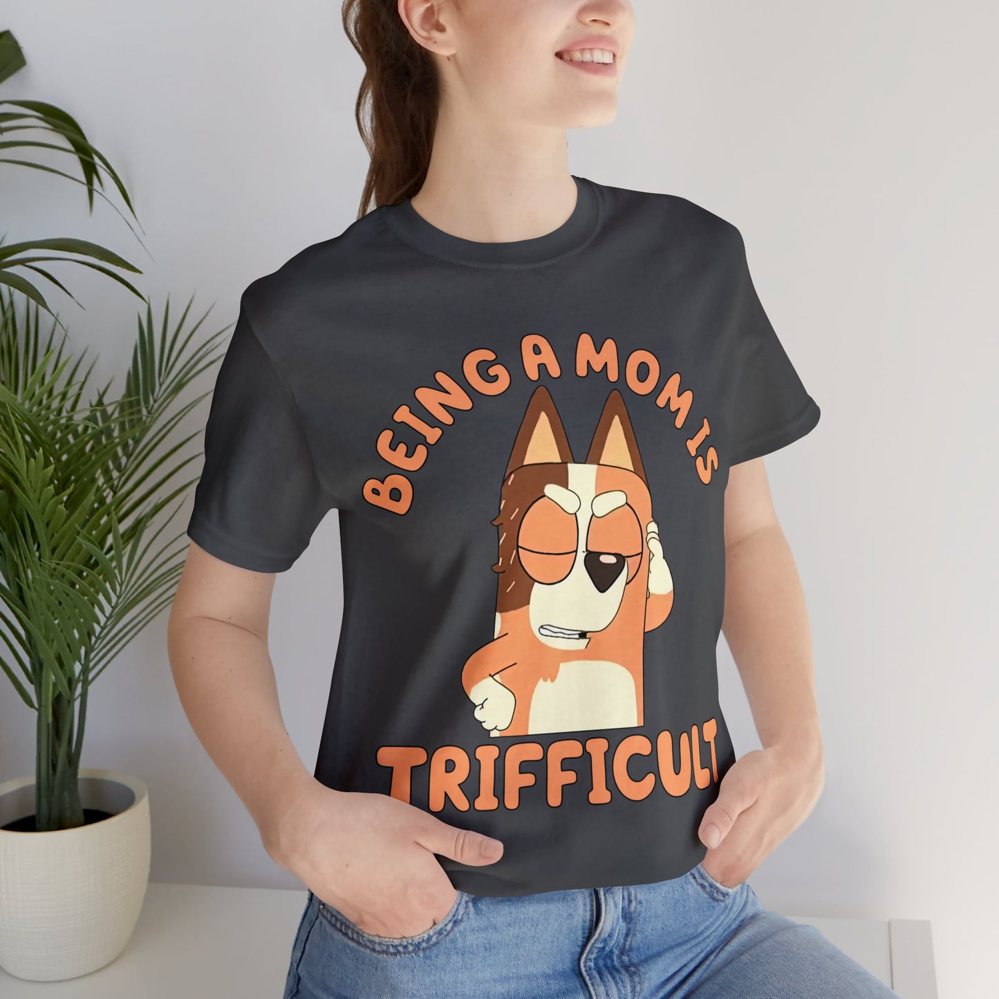 Being a Mom is Trifficult Short Sleeve Tshirt