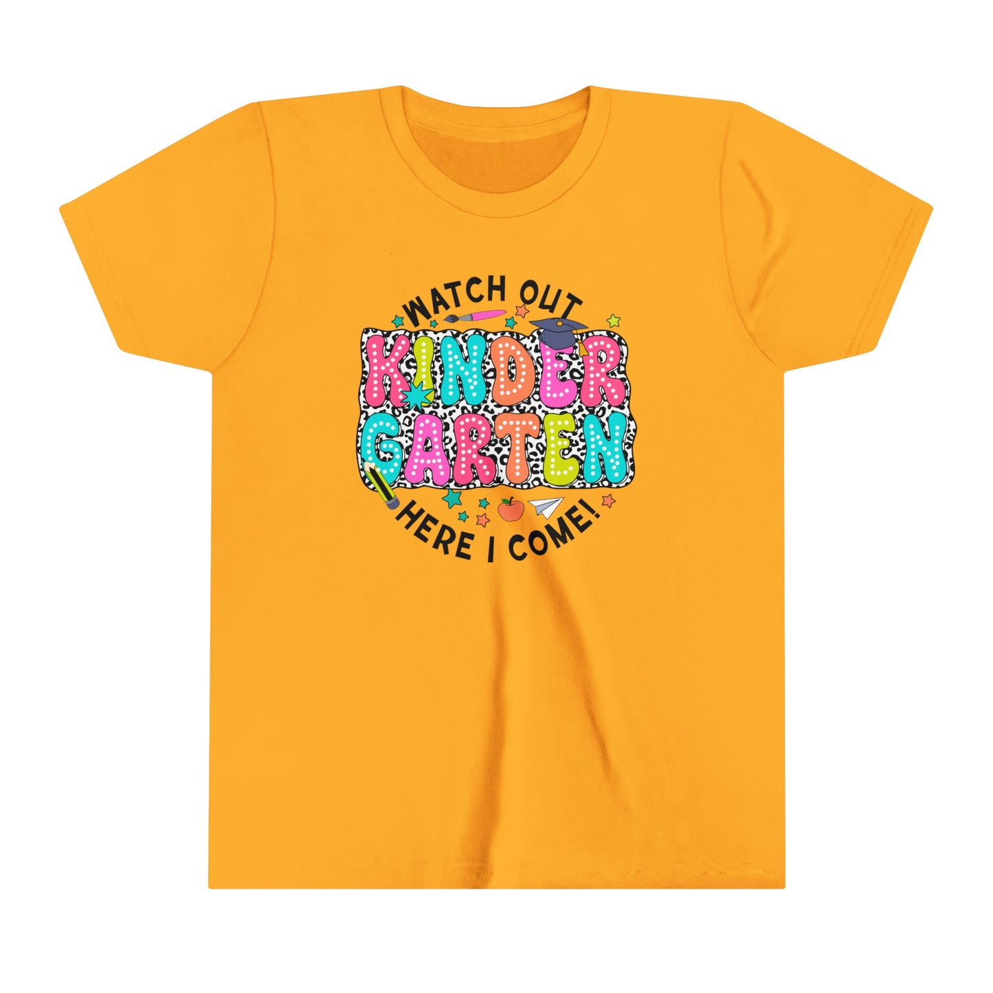 Watch Out Kindergarten Here I Come Youth Short Sleeve Tee