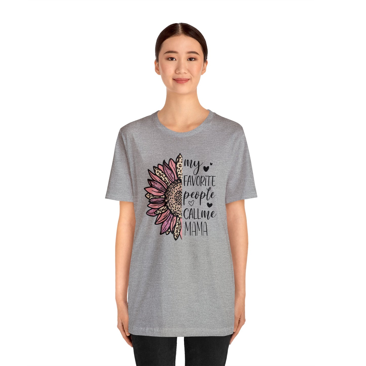 My Favorite People Call Me Mama Sunflower short sleeve tshirt
