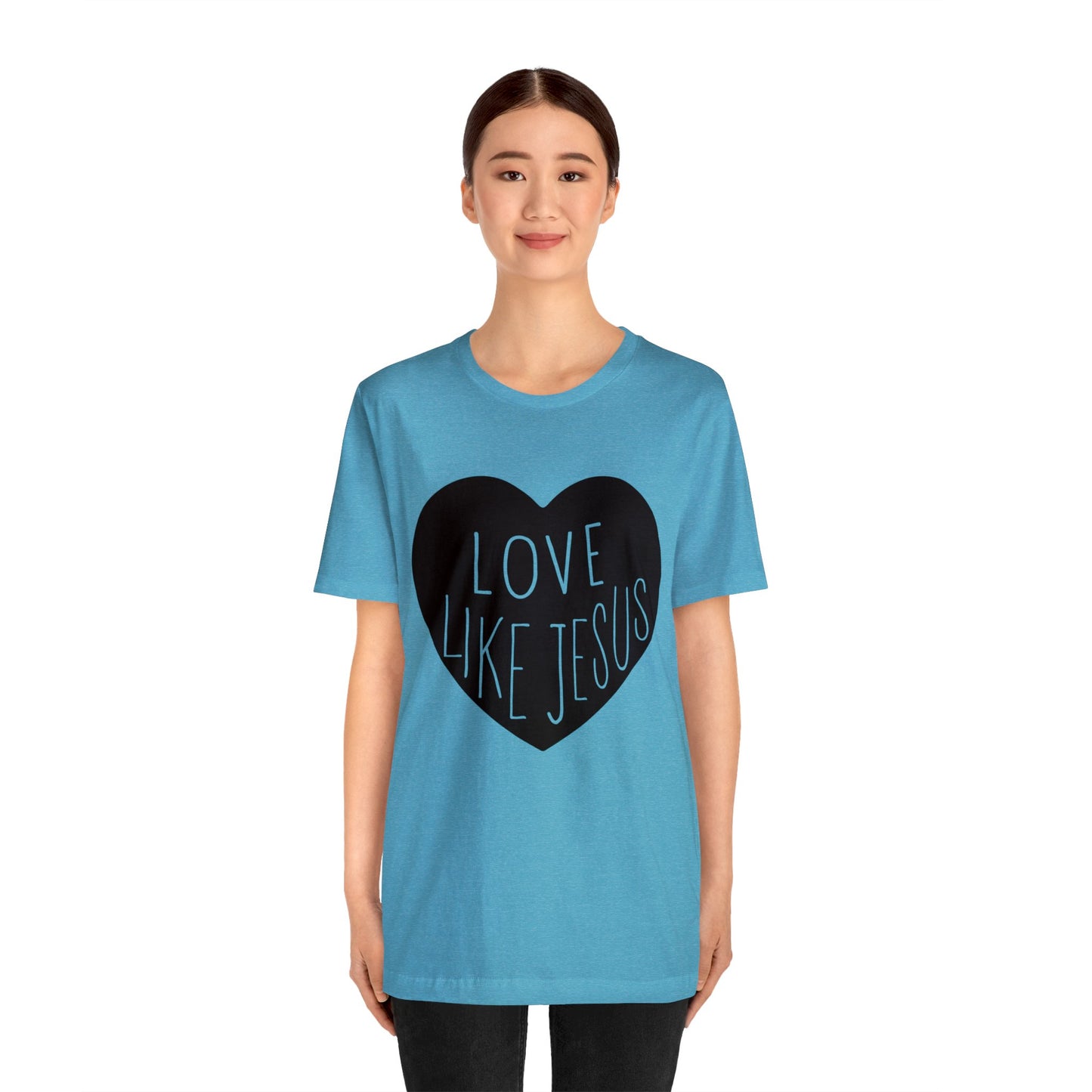 Love like Jesus Short sleeve Tshirt