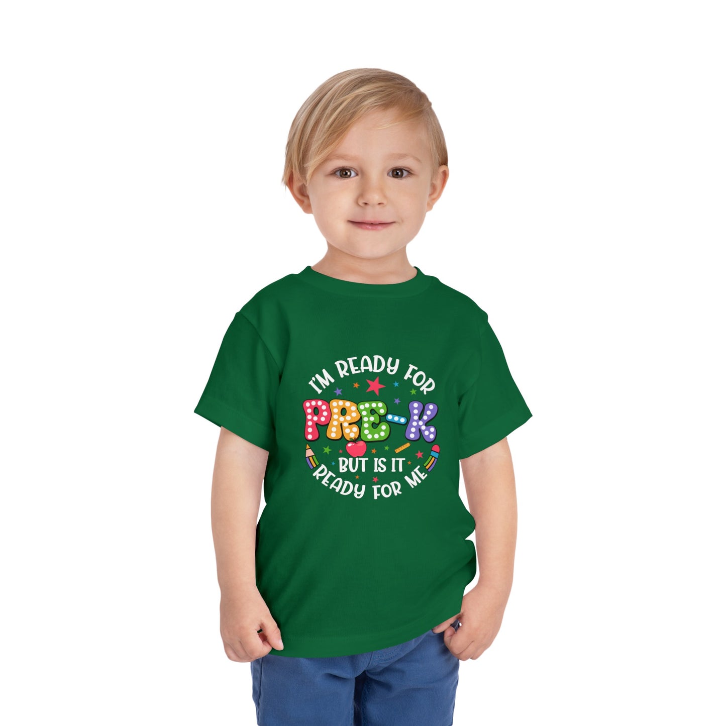 I'm Ready for Pre-K...Toddler Short Sleeve Tee